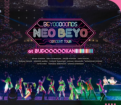 BEYOOOOONDS CONCERT TOUR「NEO BEYO at BUDOOOOOKAN!!!!!!!!!!!!」