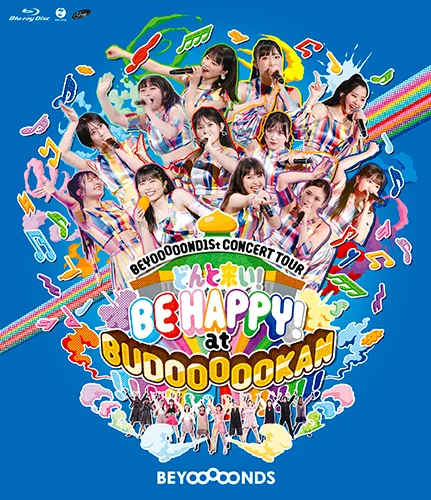 BEYOOOOOND1St CONCERT TOUR どんと来い! BE HAPPY! at BUDOOOOOKAN!!!!!!!!!!!!