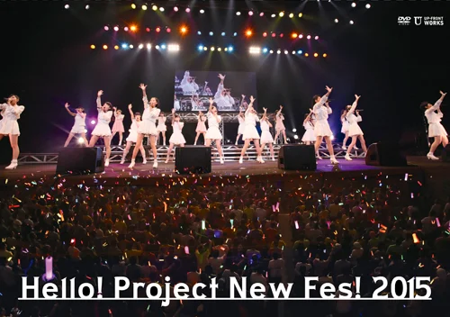 Hello! Project New Fes!2015