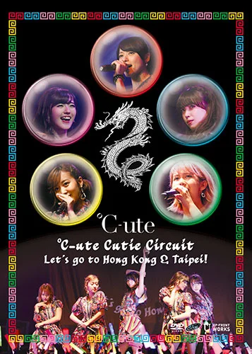 ℃-ute Cutie Circuit 〜Let's go to Hong Kong & Taipei!