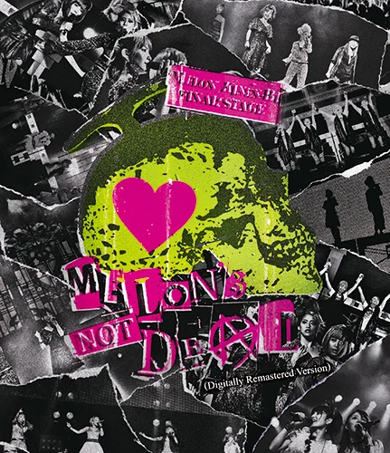 メロン記念日 FINAL STAGE “MELON'S NOT DEAD”(Digitally Remastered Version)